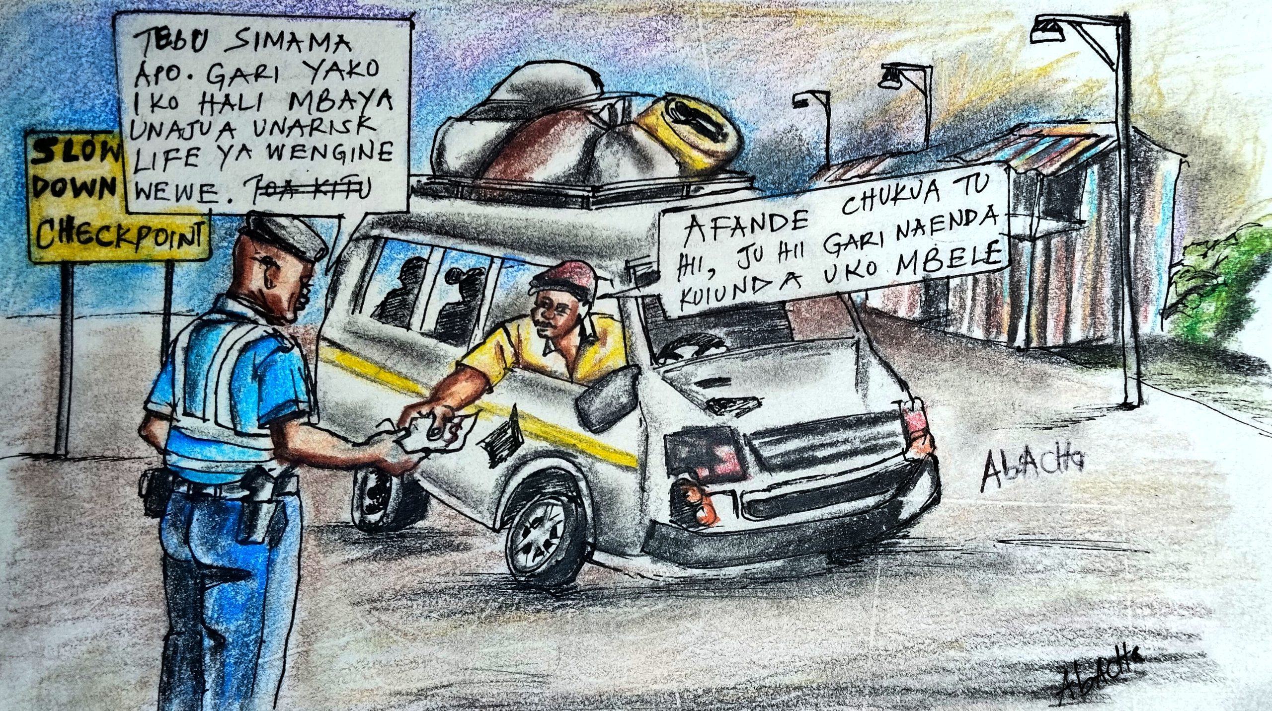 ABACHA MOVIN-BUYING THE PERMISSION TO RISK LIFE